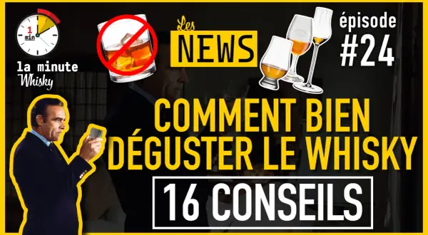 Un homme élégant examine un verre de whisky. Le titre annonce un cours dégustation whisky : "Comment bien déguster le whisky - 16 conseils".